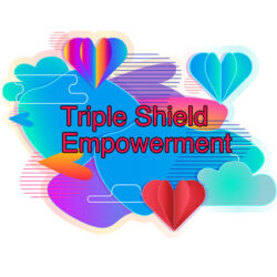 Triple Shield Empowerment